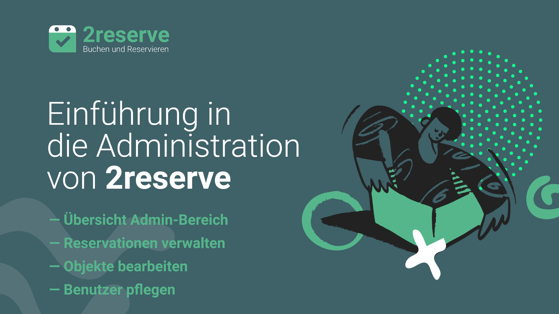 Allgemeine Einführung für Administratoren/Verwalter